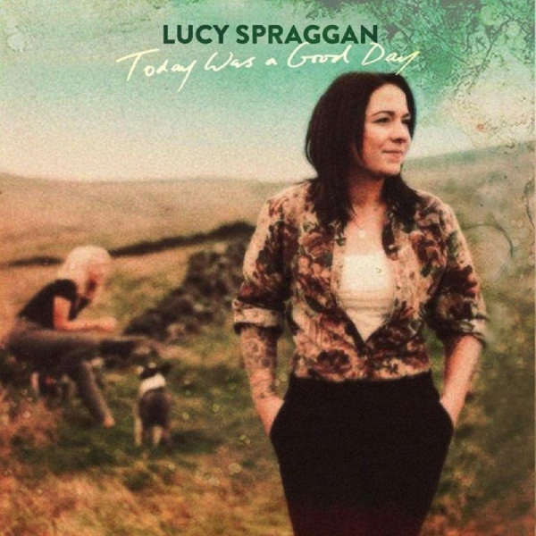 Spraggan Lucy - Today Was A Good Day in the group VINYL / Pop-Rock at Bengans Skivbutik AB (3541952)