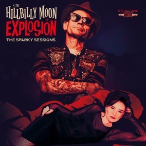 Hillbilly Moon Explosion - Sparky Sessions The in the group VINYL / Upcoming releases / Pop at Bengans Skivbutik AB (3542042)
