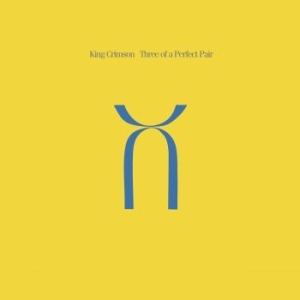 King Crimson - Three Of A Perfect Pair in the group VINYL / New releases / Rock at Bengans Skivbutik AB (3542287)