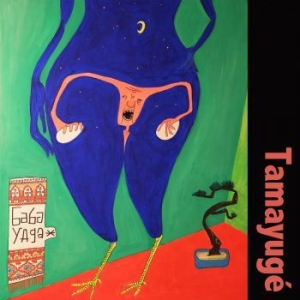 Tamayugé - Baba Yaga in the group VINYL / Elektroniskt,World Music at Bengans Skivbutik AB (3542332)