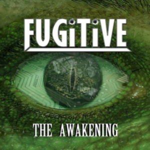 Fugitive - The Awakening in the group OTHER / Övrigt / at Bengans Skivbutik AB (3542417)