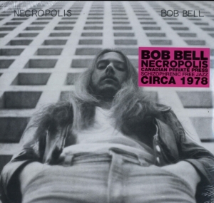 Bell Bob - Necropolis in the group OTHER / Övrigt /  at Bengans Skivbutik AB (3542429)