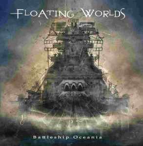 Floating Worlds - Battleship Oceania in the group CD / Hårdrock,Pop-Rock at Bengans Skivbutik AB (3542538)
