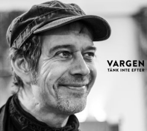 Vargen - Tänk Inte Efter - Bob Dylan På Svenska in the group Minishops / Vargen at Bengans Skivbutik AB (3544868)