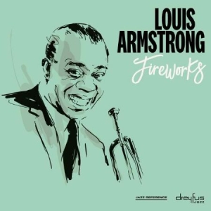 Louis Armstrong - Fireworks (Vinyl) in the group VINYL / Jazz at Bengans Skivbutik AB (3544962)