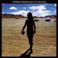Moraz Patrick - Out In The Sun (Remastered) in the group CD / Pop-Rock at Bengans Skivbutik AB (3548724)