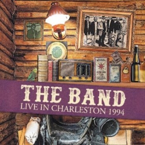 Band - Live In Charleston 1994 (Fm) in the group VINYL / Rock at Bengans Skivbutik AB (3548785)