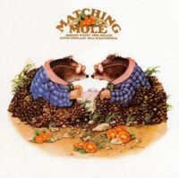 Matching Mole - Matching Mole in the group VINYL / Pop-Rock at Bengans Skivbutik AB (3549755)