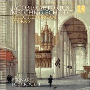 Praetorius Jacob Schildt Melchio - Selected Organ Works in the group CD / New releases / Classical at Bengans Skivbutik AB (3552123)