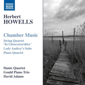 Howells Herbert - Chamber Music: String Quartet & Pia in the group Externt_Lager /  at Bengans Skivbutik AB (3552193)