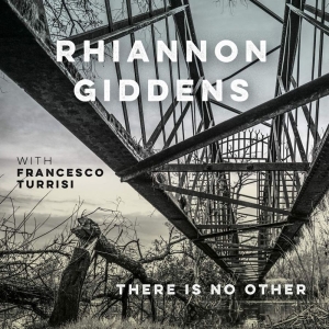 Rhiannon Giddens - There Is No Other (With France in the group CD / Country,Elektroniskt,World Music at Bengans Skivbutik AB (3553033)