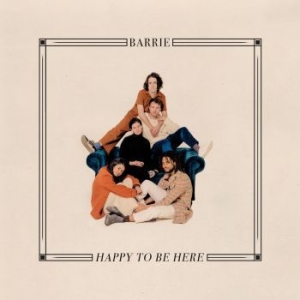 Barrie - Happy To Be Here (Ltd Cherry Red Vi in the group VINYL / New releases / Pop at Bengans Skivbutik AB (3553285)