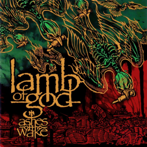 Lamb Of God - Ashes Of The Wake (15Th Anniversary) in the group VINYL / Hårdrock at Bengans Skivbutik AB (3553299)