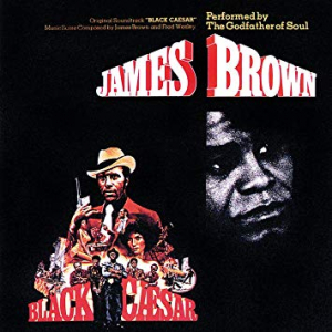 Brown James - Black Caesar - Ost (Vinyl) in the group VINYL / Pop-Rock,RnB-Soul at Bengans Skivbutik AB (3553332)