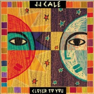 Cale J.J. - Closer To You in the group VINYL / Pop at Bengans Skivbutik AB (3553429)