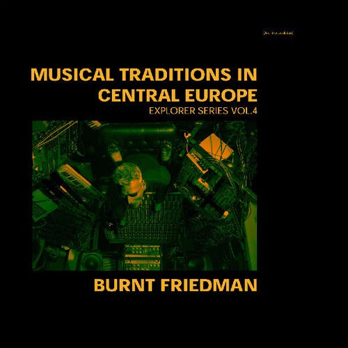FRIEDMAN BURNT - Musical Traditions In Central Europ in the group OTHER / Övrigt / at Bengans Skivbutik AB (3555413)