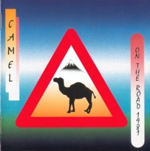 Camel - On The Road 1981 in the group CD / Rock at Bengans Skivbutik AB (3555416)