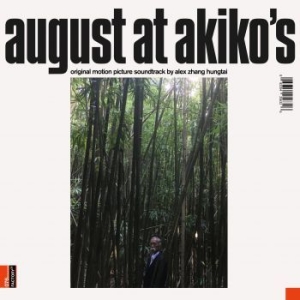 Hungtai Alex Zhang - August At Akiko's: Original Motion in the group VINYL / New releases at Bengans Skivbutik AB (3555828)