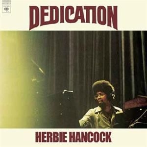 Hancock Herbie - Dedication Rsd IMPORT in the group VINYL at Bengans Skivbutik AB (3555997)