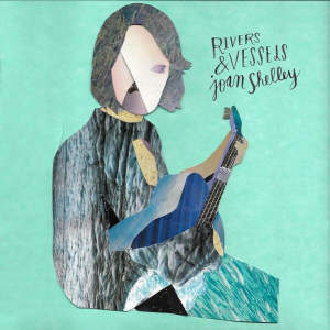 Joan Shelley - Rivers And Vessels (Rsd 2019) in the group VINYL / Vinyl Country at Bengans Skivbutik AB (3556187)