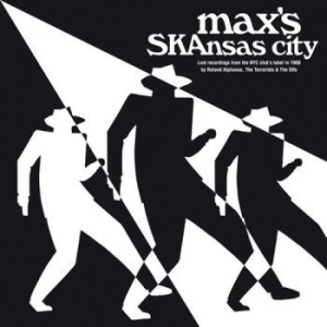 Various Artists - Max's Skansas City in the group OUR PICKS / Record Store Day / RSD2013-2020 at Bengans Skivbutik AB (3556243)