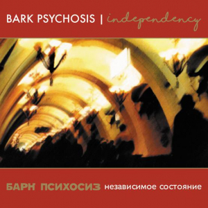 Bark Psychosis - Independency (Singles Collection) in the group VINYL at Bengans Skivbutik AB (3556321)