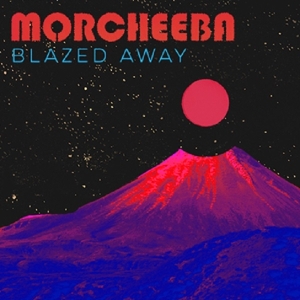 Morcheeba - Blazed Away in the group  at Bengans Skivbutik AB (3556353)