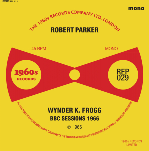 Parker Robert & Wynder K. Frogg - Ep in the group VINYL / Pop-Rock at Bengans Skivbutik AB (3556369)