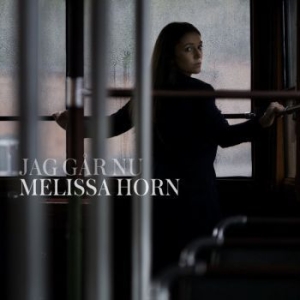 Horn Melissa - Jag Gar Nu in the group CD / Pop at Bengans Skivbutik AB (3556743)