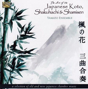 Yamato Ensemble - The Art Of The Japanese Koto,Shakuh in the group CD / Worldmusic/ Folkmusik at Bengans Skivbutik AB (3557206)