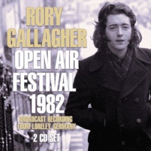 Gallagher Rory - Open Air Festival 1982 (2 Cd Broadc in the group CD / Pop at Bengans Skivbutik AB (3557946)