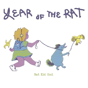 Rat Kid Cool - Year Of The Rat in the group CD / Punk at Bengans Skivbutik AB (3558484)