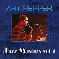 Pepper Art - Jazz Masters Vol.1 in the group CD / New releases / Jazz/Blues at Bengans Skivbutik AB (3558694)