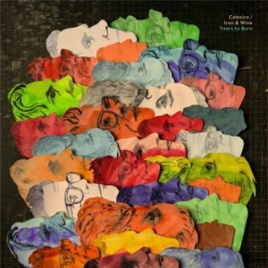Calexico And Iron & Wine - Years To Burn in the group VINYL / Upcoming releases / Worldmusic at Bengans Skivbutik AB (3558800)