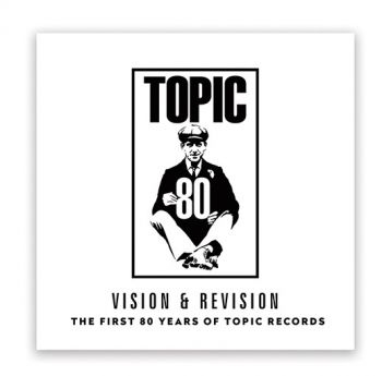 Vision & Revision - The First 80 Years Of Topic Records in the group CD / Bestsellers at Bengans Skivbutik AB (3559631)