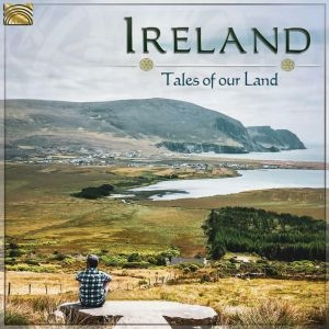 Various - Ireland - Tales Of Our Land in the group CD / Elektroniskt,World Music at Bengans Skivbutik AB (3559768)