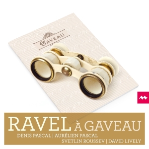 Pascal Denis / David Lively - Ravel A Gaveau in the group CD / Klassiskt,Övrigt at Bengans Skivbutik AB (3560825)