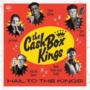 Cash Box Kings - Hail To The Kings! in the group VINYL / Jazz/Blues at Bengans Skivbutik AB (3565326)