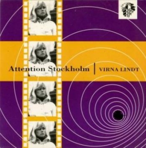 Lindt Virna - Attention Stockholm in the group CD / Pop at Bengans Skivbutik AB (3565510)