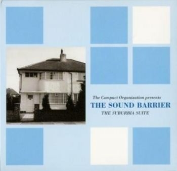 The Sound Barrier - Suburbia Suite in the group CD / Pop at Bengans Skivbutik AB (3565512)