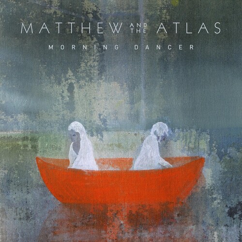Matthew & The Atlas - Morning Dancer in the group VINYL / Pop at Bengans Skivbutik AB (3565540)