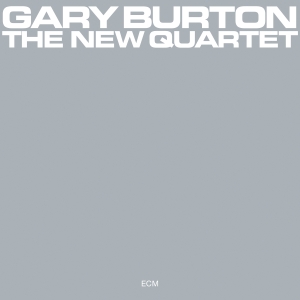 Burton Gary - The New Quartet in the group CD / Jazz at Bengans Skivbutik AB (3566172)