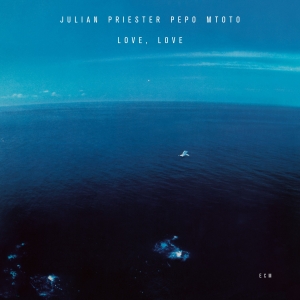 Priester Julian - Love, Love in the group CD / Jazz/Blues at Bengans Skivbutik AB (3566174)