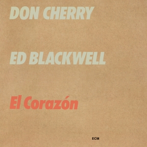 Cherry Don Blackwell Ed - El Corazón in the group Externt_Lager /  at Bengans Skivbutik AB (3566181)
