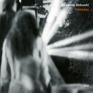 Abbuehl Susanne - Compass in the group CD / New releases / Jazz/Blues at Bengans Skivbutik AB (3566192)