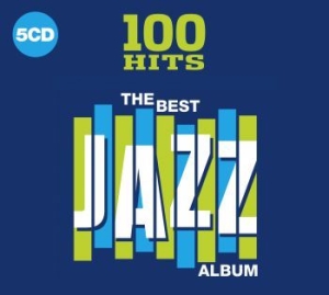 Blandade Artister - 100 Hits - Best Of Jazz in the group CD / Jazz/Blues at Bengans Skivbutik AB (3566666)