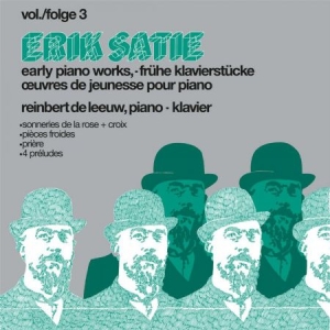 Satie E. - Early Pianoworks Vol.3 in the group VINYL / Klassiskt at Bengans Skivbutik AB (3572050)