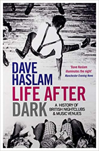 Dave Haslam - Life After Dark in the group OUR PICKS / Recommended Music Books at Bengans Skivbutik AB (3585779)