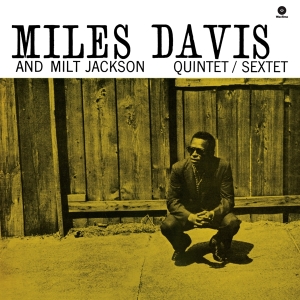 Davis Miles - Miles Davis & Milt Jackson Quintet/Sexte in the group VINYL / Jazz at Bengans Skivbutik AB (3586367)