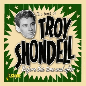 Shondell Troy - Best Of in the group OTHER / Övrigt / at Bengans Skivbutik AB (3597207)